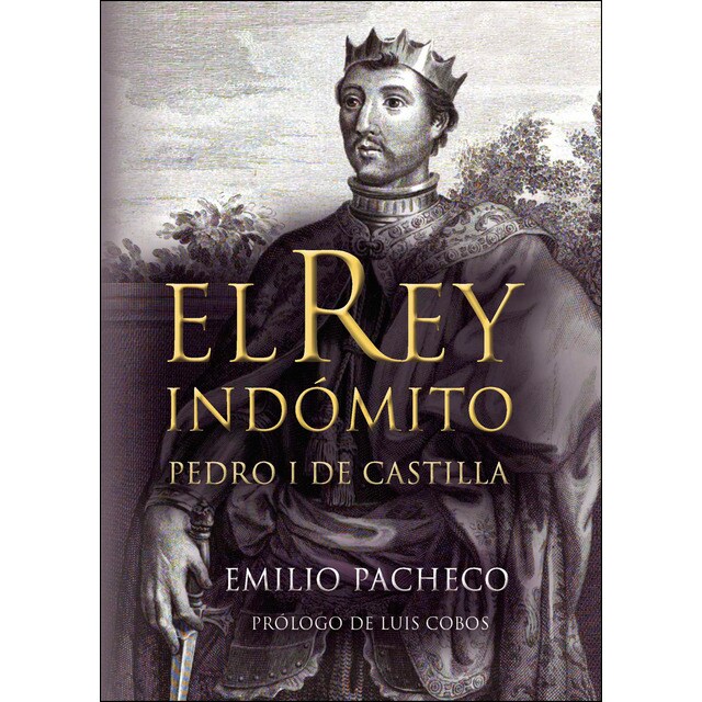 El rey indómito. pedro i de castilla.pdf