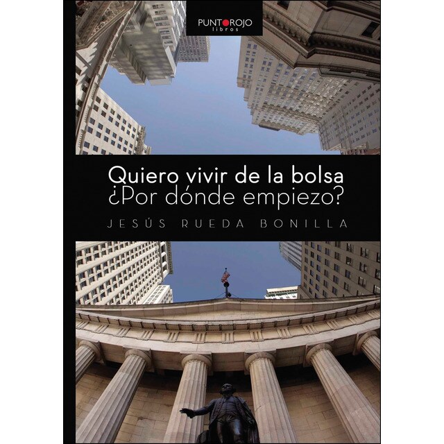 Quiero vivir de la bolsa. ¿por dónde empiezo?.pdf