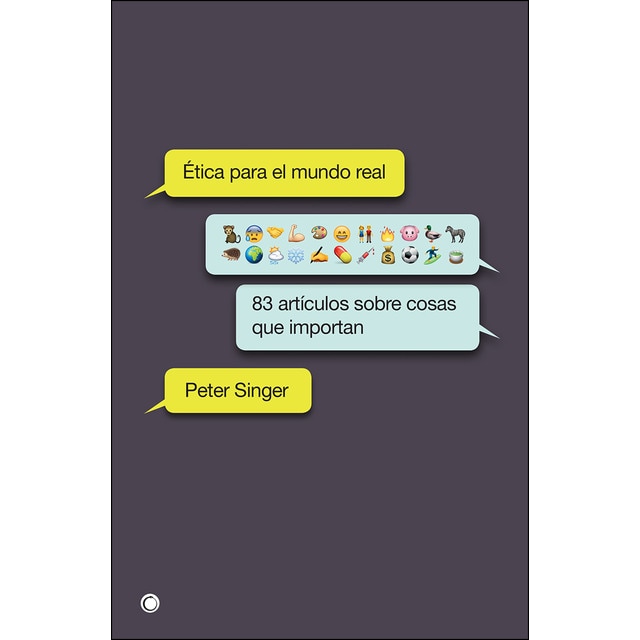 Ética para el mundo real: 83 artículos sobre cosas que importan.pdf