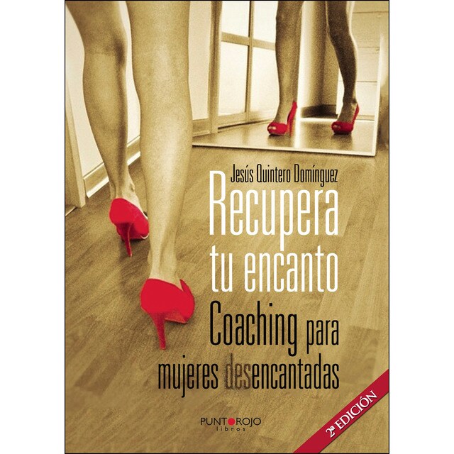 Recupera tu encanto. coaching para mujeres desencantadas.pdf