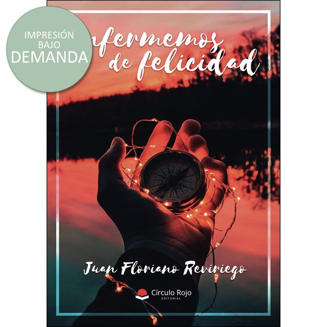 Enfermemos de felicidad.pdf