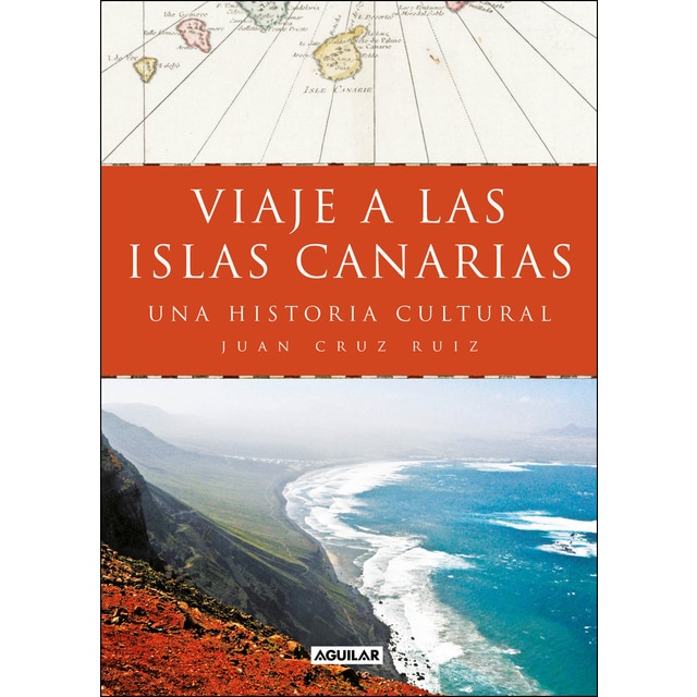 Viaje a las islas canarias: Una historia cultural (Tapa blanda)