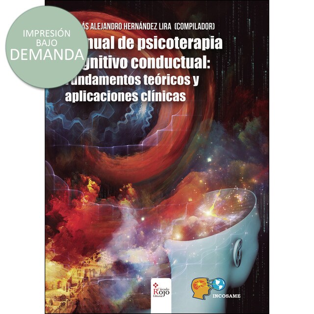 Manual de psicoterapia cognitivo conductual: Fundamentos teóricos y aplicaciones clínicas.pdf