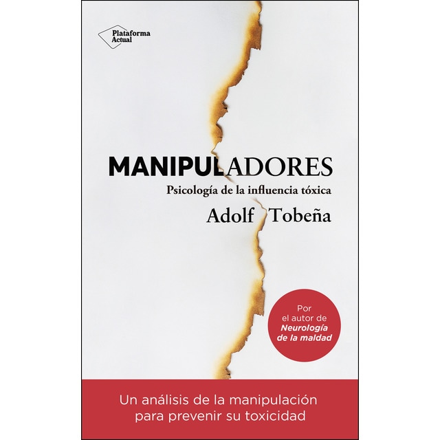 Manipuladores: Psicología de la influencia tóxica.pdf