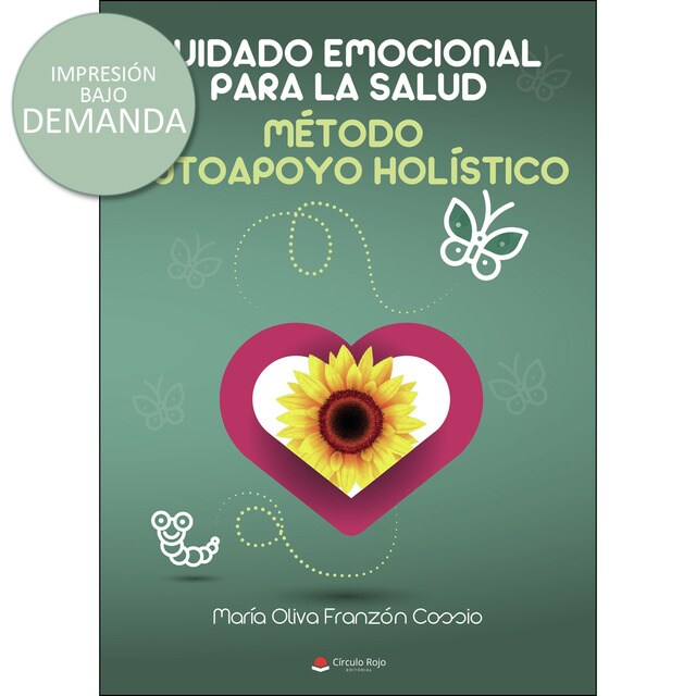 Cuidado emocional para la salud. MÉTODO AUTOAPOYOHOLISTICO.pdf