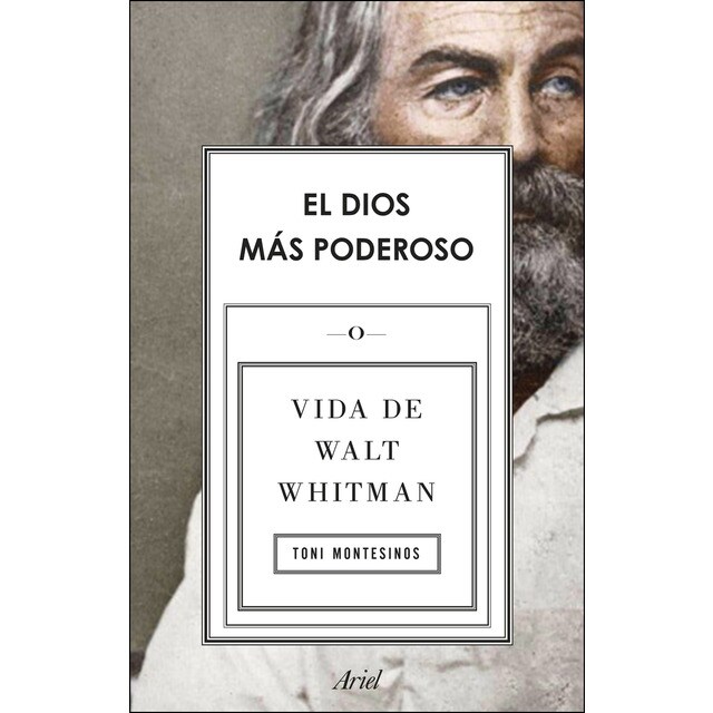 El dios más poderoso: Vida de walt whitman.pdf