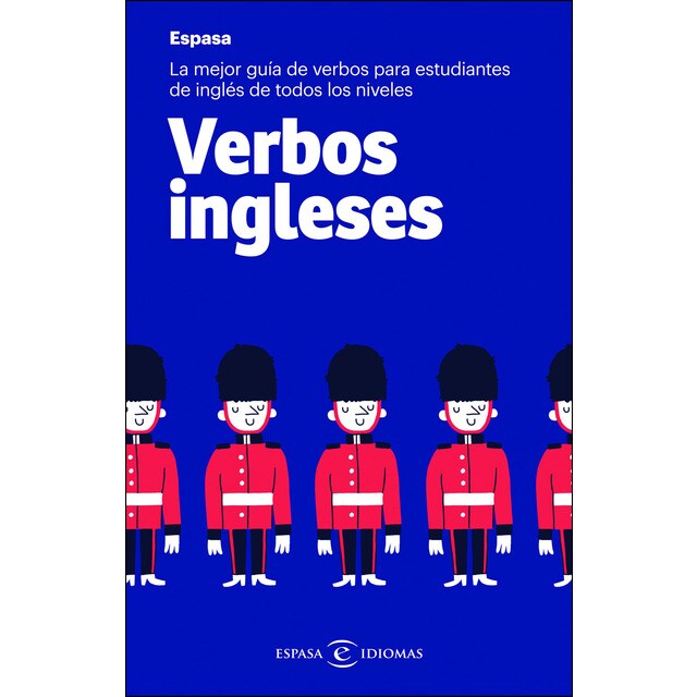 Verbos ingleses: La mejor guía de verbos para estudiantes de inglés de todos los niveles.pdf