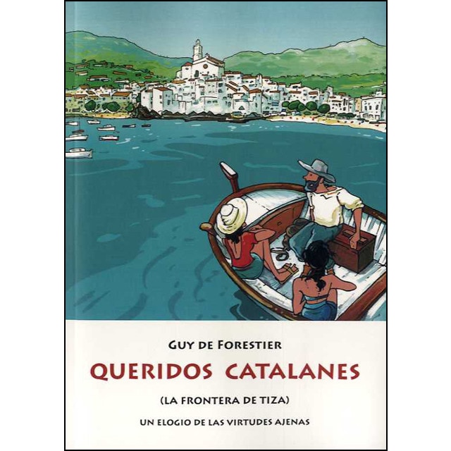 Queridos catalanes: La frontera de tiza-un elogio de las virtudes ajenas.pdf