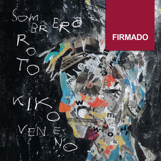 Sombrero Roto (Edición Limitada Firmada) (CD Libro).