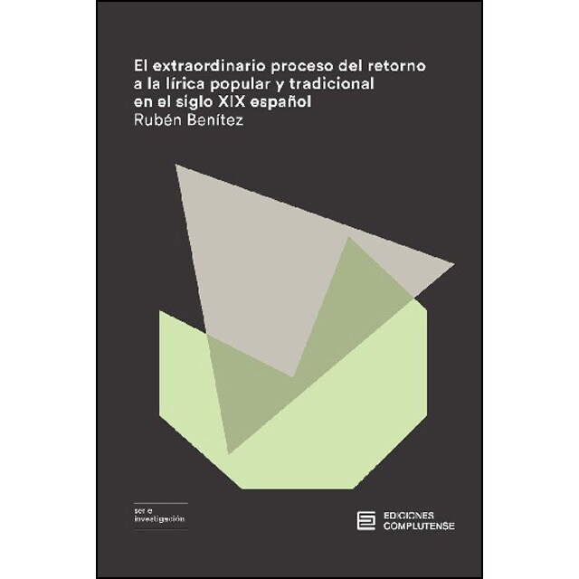 El extraordinario proceso del retorno a la lírica popular y tradicional en el siglo xix español.pdf