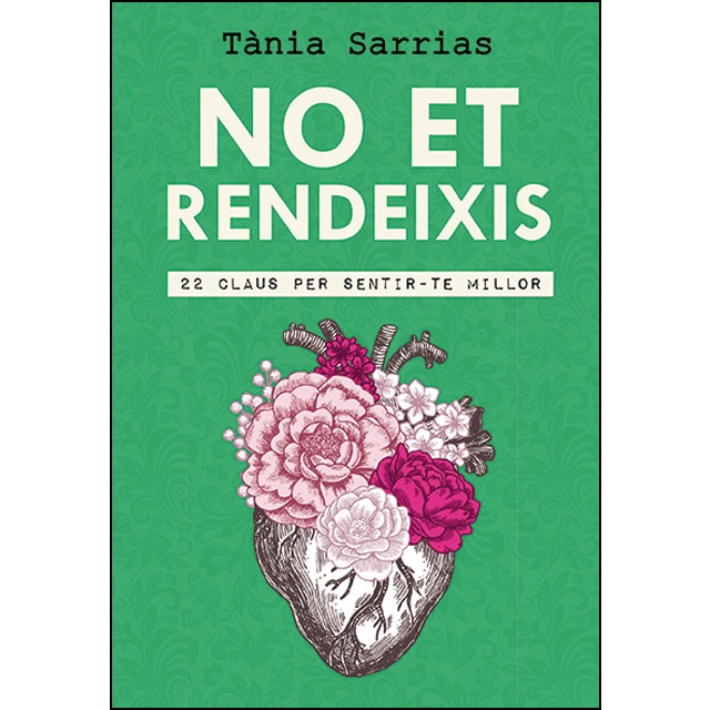 No et rendeixis: 22 claus per sentir-te millor.pdf