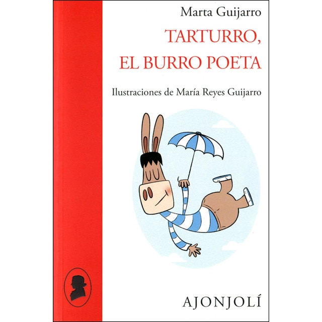 Tarturro, el burro poeta: Ilustraciones de maría reyes guijarro.pdf