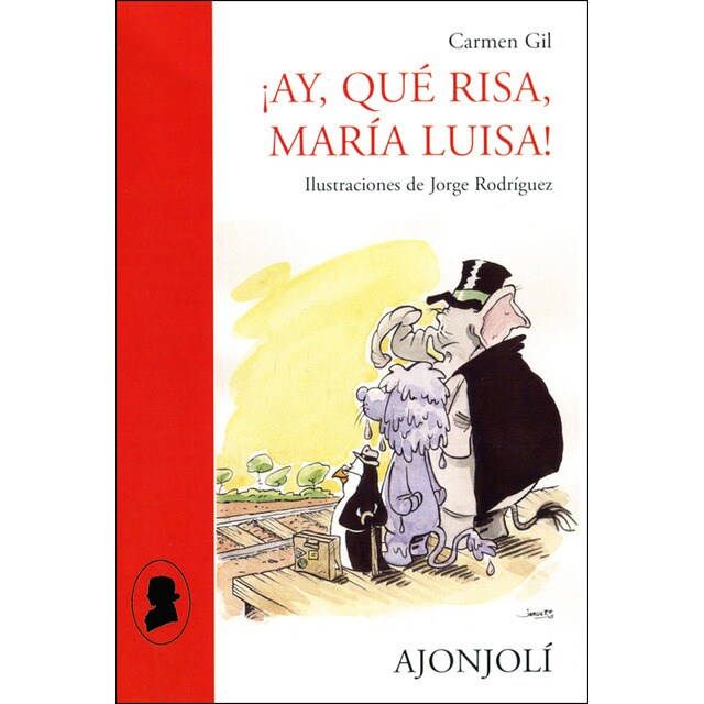 ¡ay, qué risa, maría luisa!: Ilustraciones de jorge rodríguez.pdf