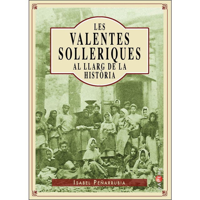 Les valentes solleriques al llarg de la història.pdf