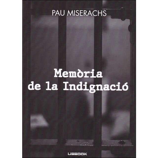 Memoria de la indignació