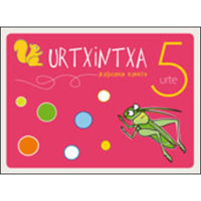 Urtxintxa 5 urte. Ikaslearen karpeta (Tapa blanda)
