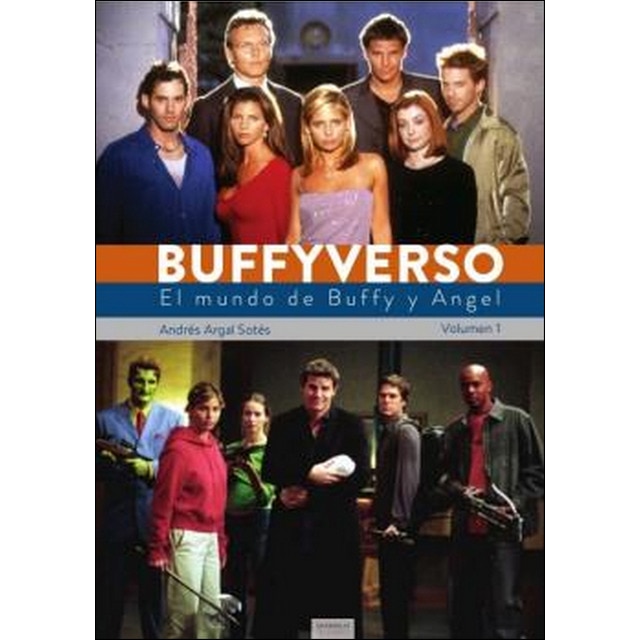 Buffyverso. El mundo de buffy y angel vol 01.pdf