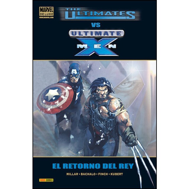 The Ultimates VS Ultimate X-Men: El retorno del rey (Tapa dura)