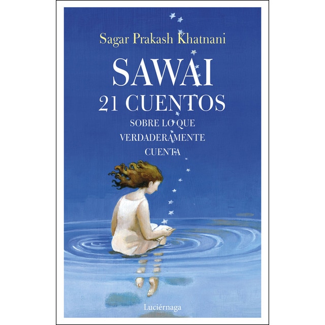 Sawai: 21 cuentos sobre lo que verdaderamente cuenta.pdf