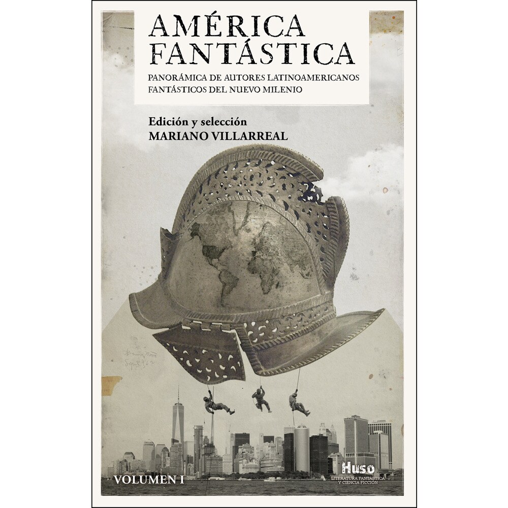 América fantástica: Panorámica de autores latinoamericanos fantásticos del nuevo milenio
