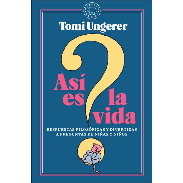 Así es la vida: Respuestas filosóficas y divertidas a preguntas de niñas y niños (Tapa dura)