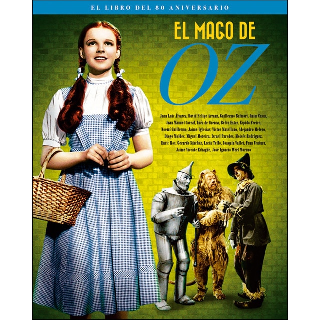 El mago de oz. El libro del 80 aniversario (Tapa dura)