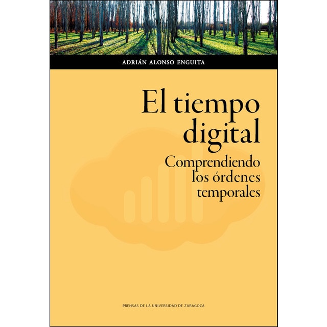 El tiempo digital: Comprendiendo los órdenes temporales.pdf