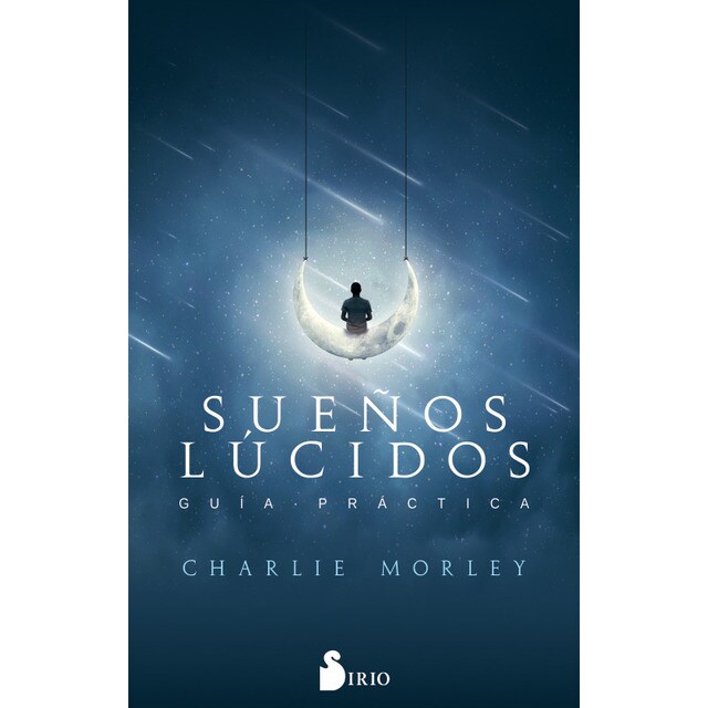 Sueños lúcidos: Guía práctica (Tapa blanda)