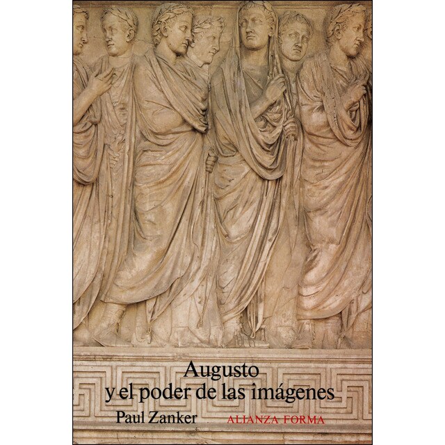 Augusto y el poder de las imágenes (Tapa blanda con solapas)