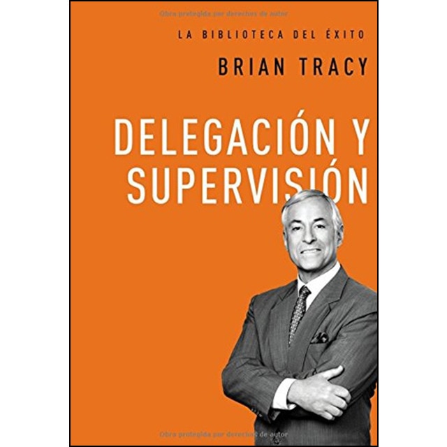 Delegacion y supervision