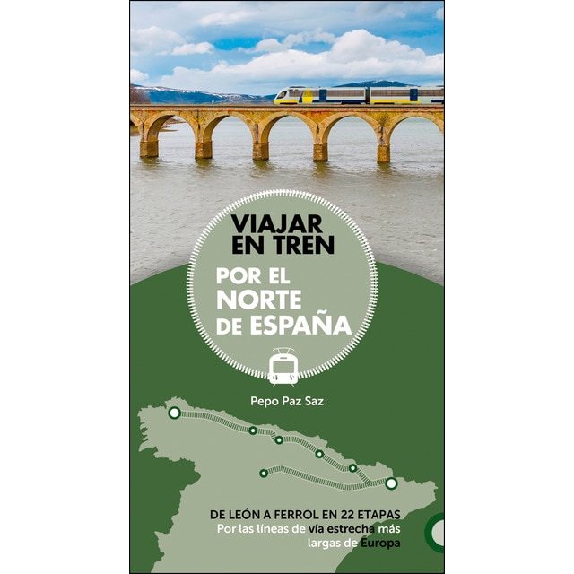 Viajar en tren por el norte de España (Tapa blanda)