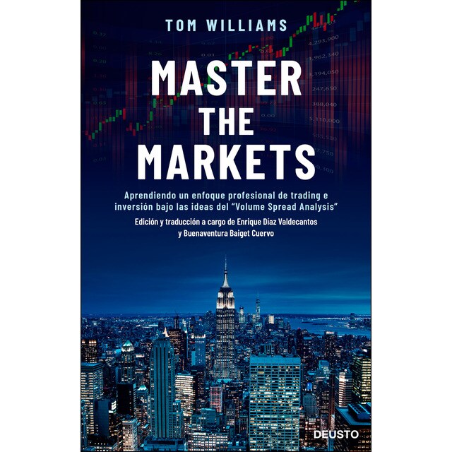 Master the markets: Aprendiendo un enfoque profesional de trading e inversión bajo las ideas del volume spread analysis.pdf