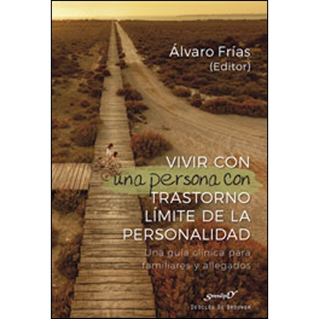 Vivir con una persona con trastorno límite de la personalidad. Una guía clínica para familiares y allegados.pdf