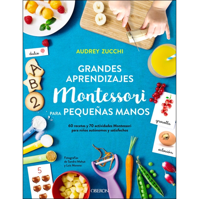 Grandes aprendizajes montessori para pequeñas manos.pdf