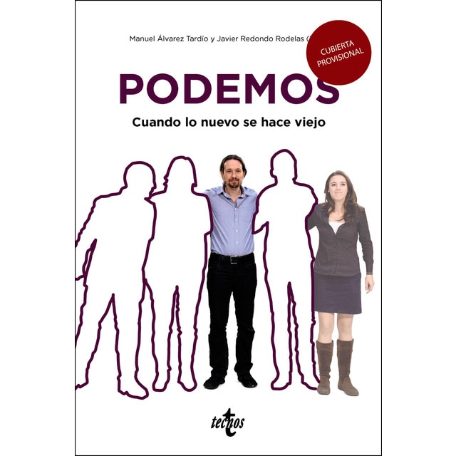 Podemos: Cuando lo nuevo se hace viejo.pdf