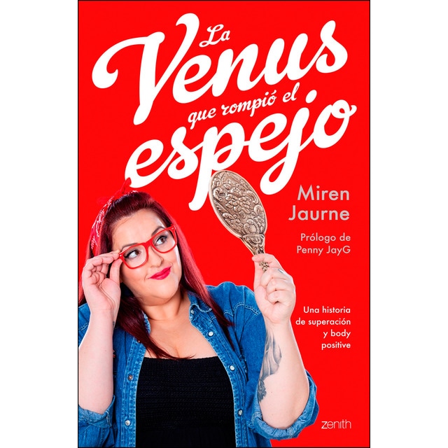 La venus que rompió el espejo: Una historia de superación y body positive.pdf