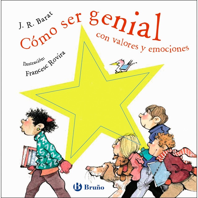 Cómo ser genial con valores y emociones.pdf