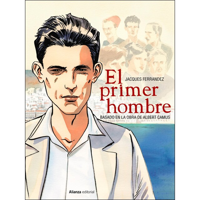 El primer hombre [cómic] (Tapa dura)