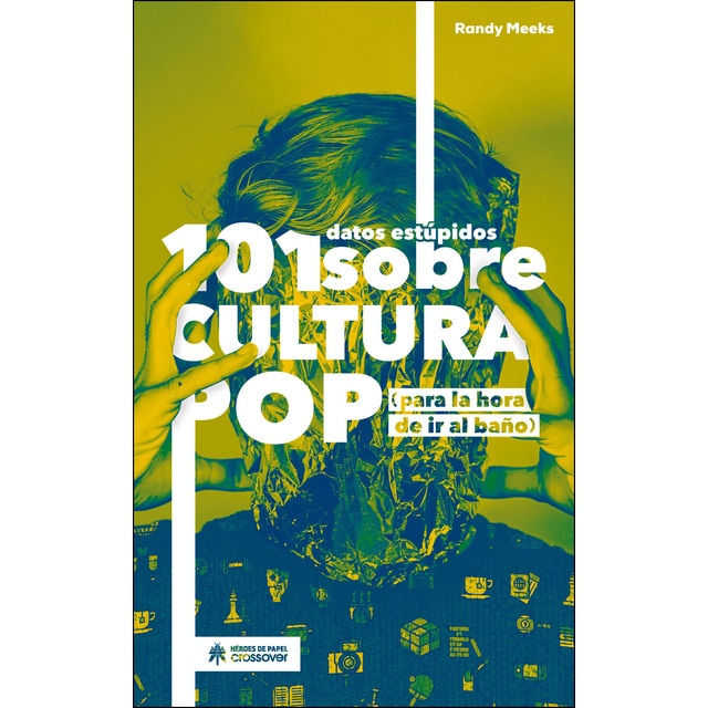 101 datos estúpidos sobre cultura pop:.pdf