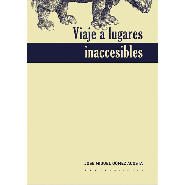 Viaje a lugares inaccesibles (Tapa blanda con solapas)