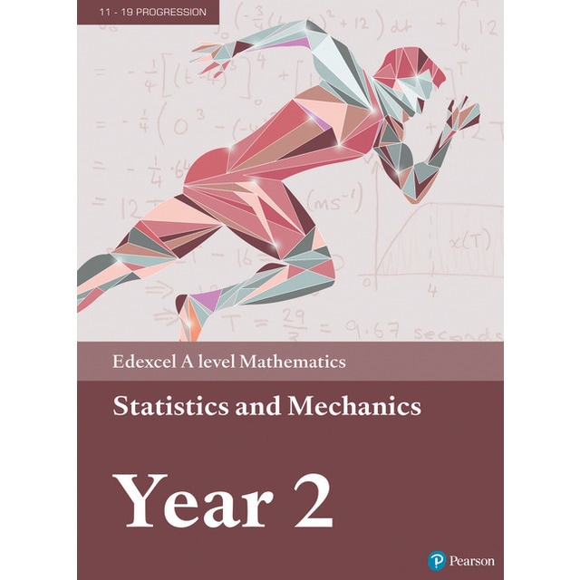 Bach. Edexcel mechanics and statistics year 2 a lev