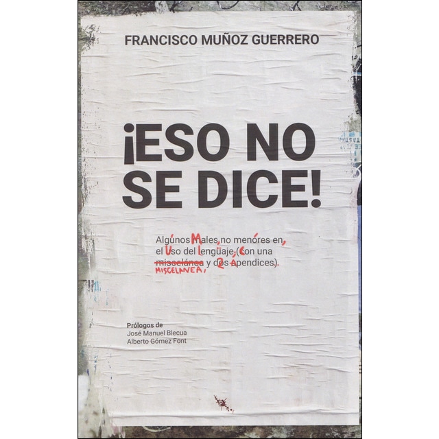 ¡eso no se dice!: Algunos males no menores en el uso del lenguaje.pdf