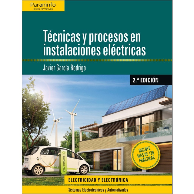 Técnicas y procesos en instalaciones eléctricas 2. ª edición 2019.pdf