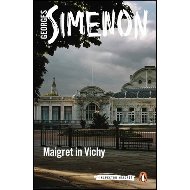 Maigret in vichy: inspector maigret #68