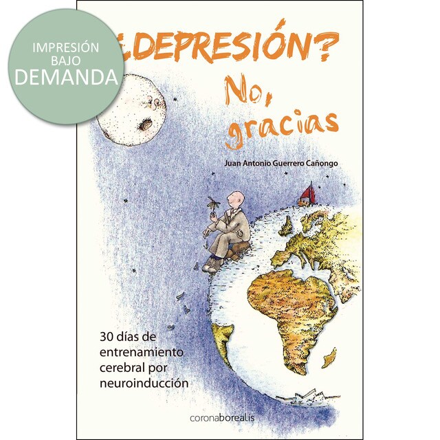 ¿depresión? no, gracias: 30 días de entrenamiento cerebral por neuroinducción.pdf