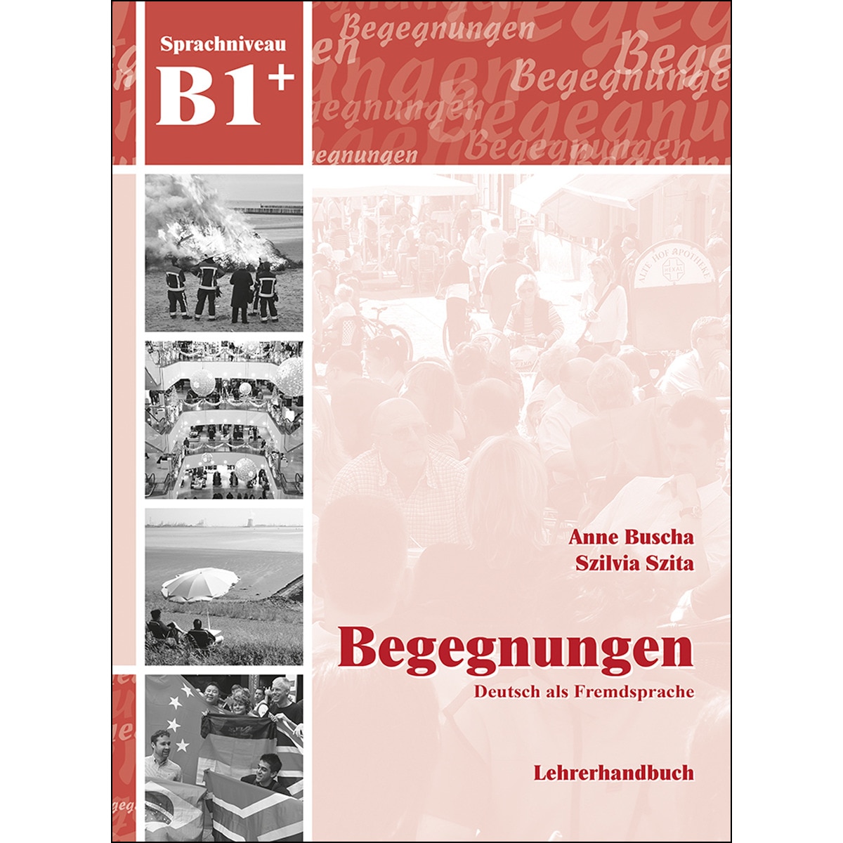 Begegnungen b1+: lehrerhandbuch