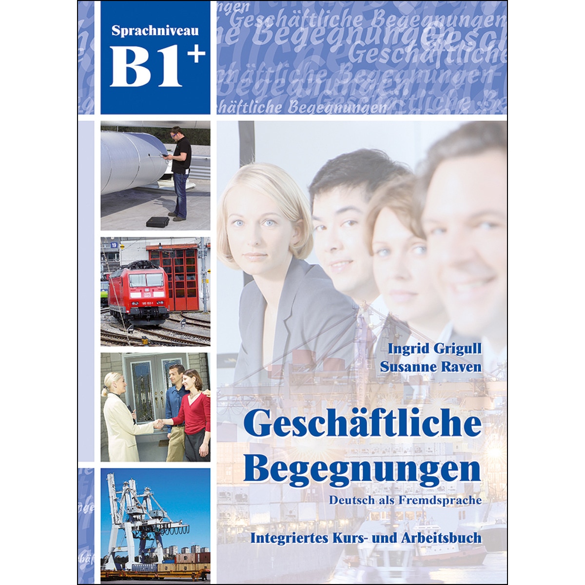 GESCH?FTLICHE BEGEGNUNGEN A2+