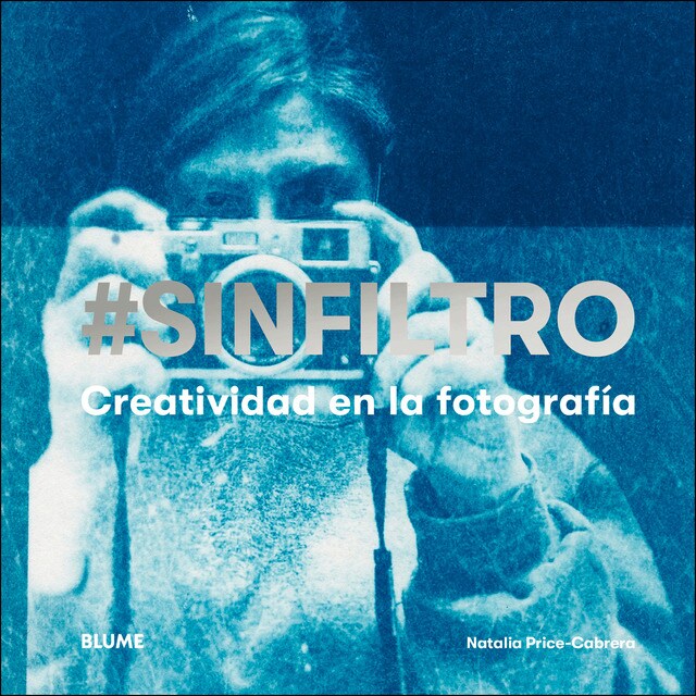 Sin filtro: Creatividad en la fotografía.pdf