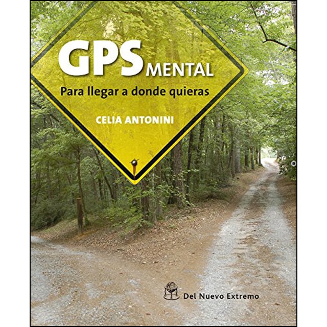 GPS mental: Para llegar a donde quieres.pdf