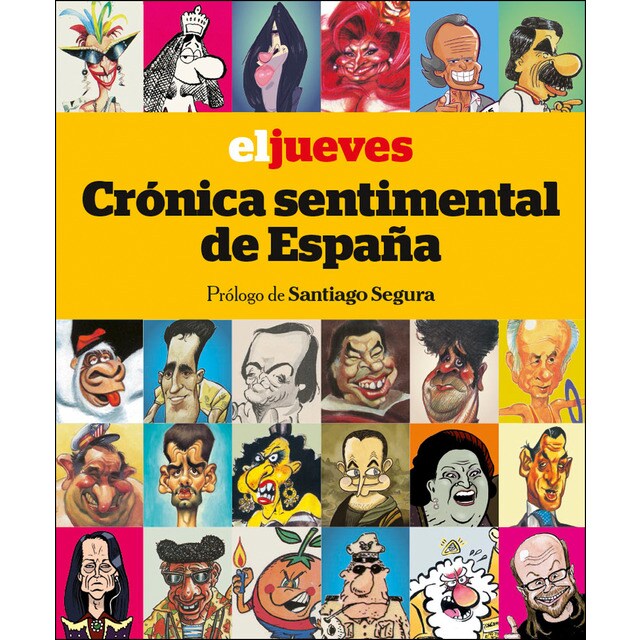 El jueves. Crónica sentimental de españa (Tapa dura)